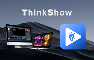 ThinkShow | 掌控视听，演绎无限精彩